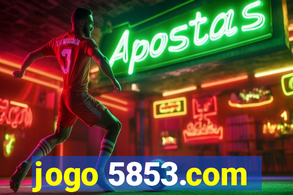 jogo 5853.com